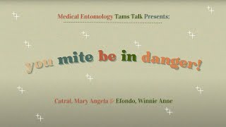 You Mite Be In Danger Scrub Typhus Mite Medical Entomology Tams Talk