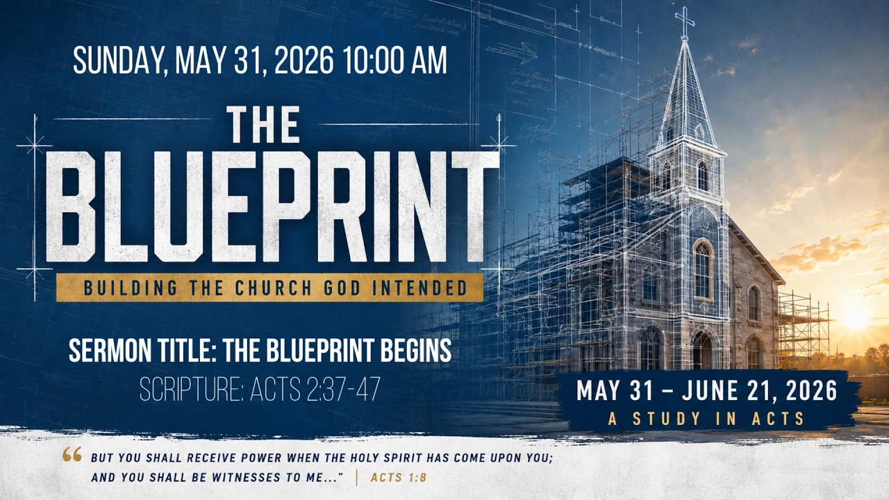 The Blueprint Begins | Pastor Rami Pouncey | Sunday Morning Worship 05.31.2026