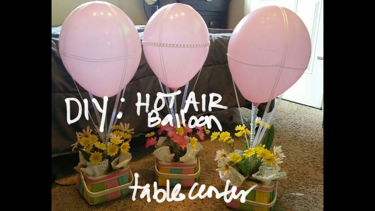DIY Hot Air Balloon Table Center YouTube