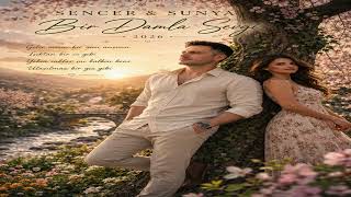 Sencer & Sunya - Bir Damla Sevgi 2026 #popular #love #slow #aşk #pop