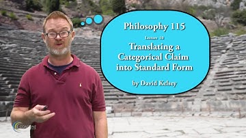 Lesson 10 - Translating a Categorical Claim into Standard Form