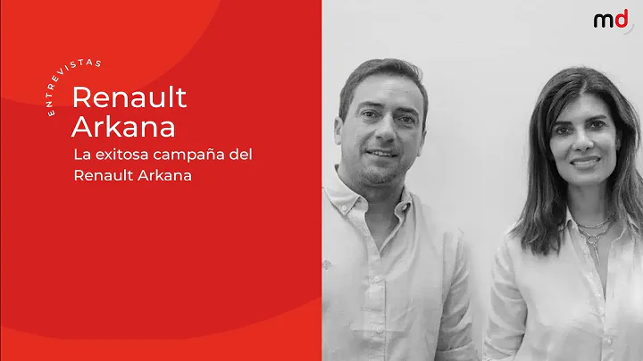 La exitosa campaa del Renault Arkana
