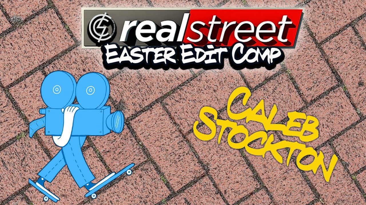 CSC Real Street Easter Edit Comp 2024 - Caleb Stockton - YouTube