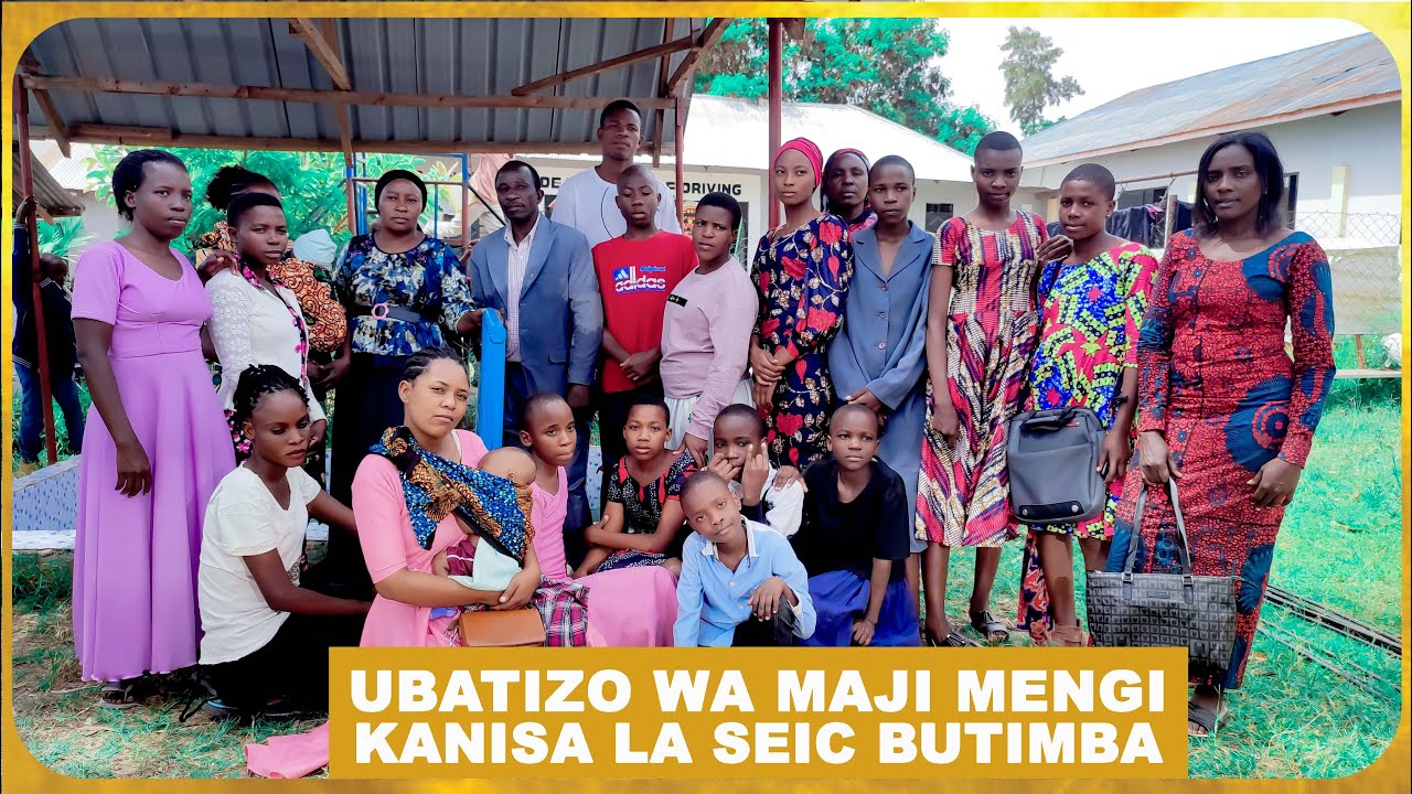 KANISA LA CEIC BUTIMBA WAFANYA UBATIZO KWELI WATU WAMEPOKEA MUNGU ...