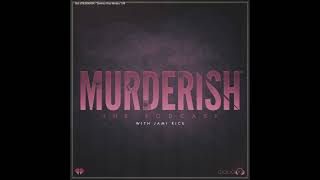 Best of MURDERISH - Dominos Pizza Murders E48