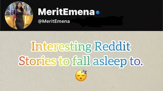 reddit stories to fall asleep to (2024) part 3