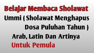 Bacaan Sholawat Ummi - Arab Dan Latin Cara Membacanya