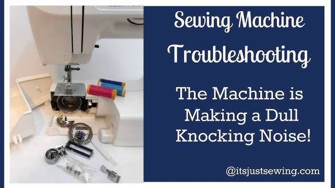 Bernina sewing machine noise diagram knocking humming grinding
