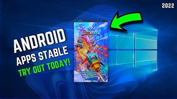 Windows 11 Android App On Windows 10! | 2022