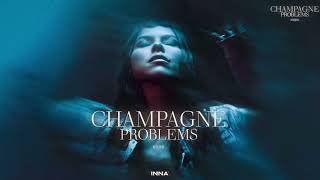 Inna - Champagne Problems | MonsterStyleDj Remix