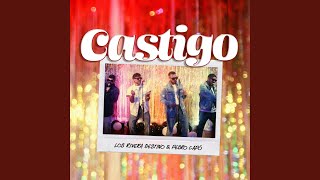 Castigo - Los Rivera Destino & Pedro Capó