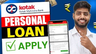Kotak Mahindra Bank Personal Loan 2025 | Kotak Mahindra Bank Se Loan Kaise Le | Kotak Personal Loan