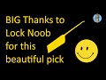 Picking 742 beautiful pick received from lock noob