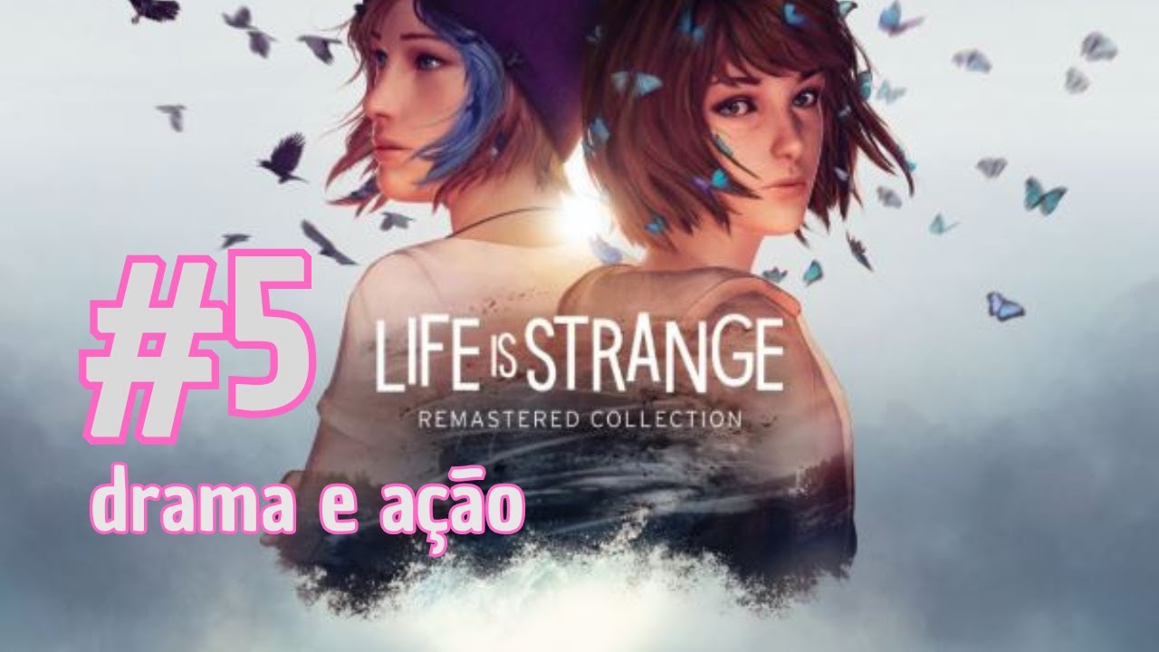 LIFE is STRANGE #5 da Gameplay, Legendado em Português PT-BR - YouTube