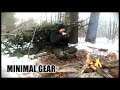 MINIMAL GEAR (4 ITEMS) WINTER CAMPING BUILDING A NATURAL SHELTER