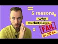 5 reasons why marketplaces [startups] fail (how better [not] to start a marketplace)