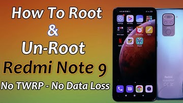How To Root Redmi Note 9
