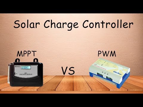 Solar Charge Controller | MPPT VS PWM