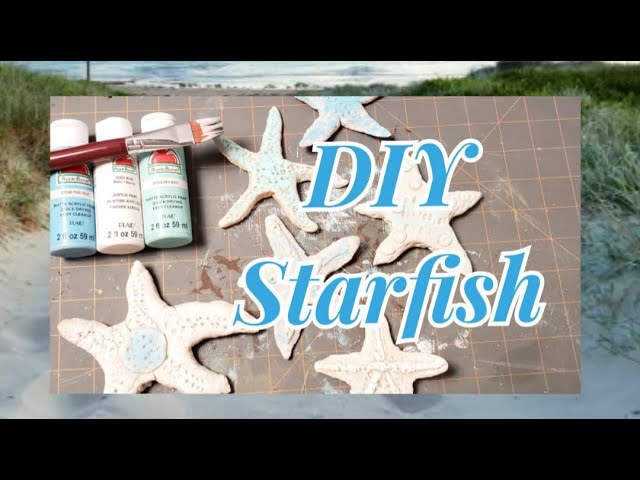 DIY STARFISH using salt dough / super fun and EASY project 