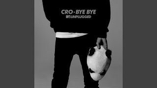 Video thumbnail of "CRO - Bye Bye"