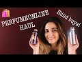 PERFUME HAUL from PERFUMEONLINE.CA | BLIND BUYS AND FIRST IMPRESSIONS