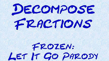 Let It Go Parody - Decompose