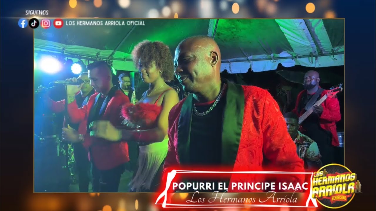 LOS HERMANOS ARRIOLA •||• POPURRI REBANES EL PRÍNCIPE ISAAC•||• #ElPrincipeIsaac👑
