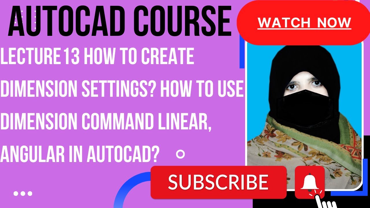 LECTURE13 How to create Dimension settings? How to use Dimension ...