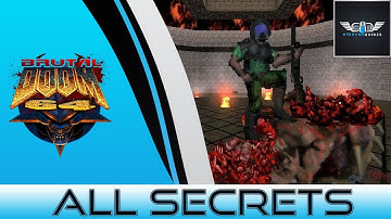 Brutal Doom 64 - All Secrets