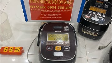 Hướng dẫn sử dụng Nồi Cao tần Zojirushi NW-JA10 - Giảm Đường- mới nhất của hãng .