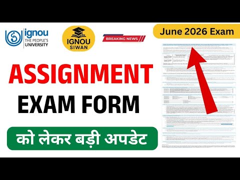IGNOU June 2026 Exam Form & Assignment Update - YouTube