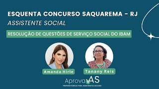 Concurso Saquarema - RJ - Assistente Social - Resolução de Questões do IBAM