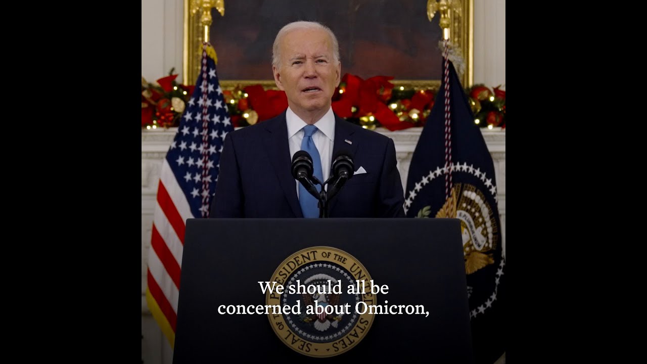 President Biden on the Omicron Variant: Vaccination and Boosters Offer High Level of Protection