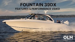 Fountain 39DX Features & Performance Review | Ocean Life Network