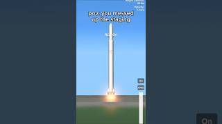 pov: you messed up the staging #spaceflightsimulator #meme #shorts #rocket #space #fail