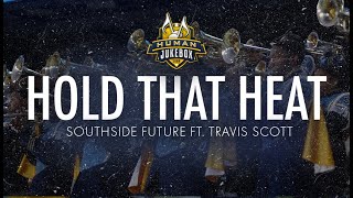 Southern University Human Jukebox "Hold That Heat" | vs. Texas Southern 2022