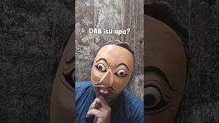 Arti kata DAB! Bahasa Walikan Khas Jogja #bahasawalikan #jogjaistimewa