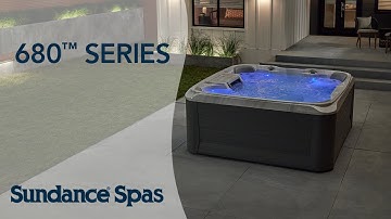 Sundance® Spas 680™ Series