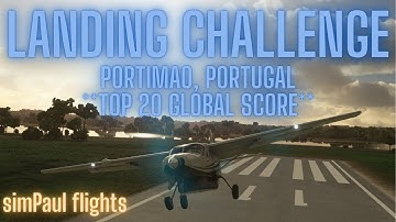 World # 20 Ranked Landing Challenge at Portimao, Portugal