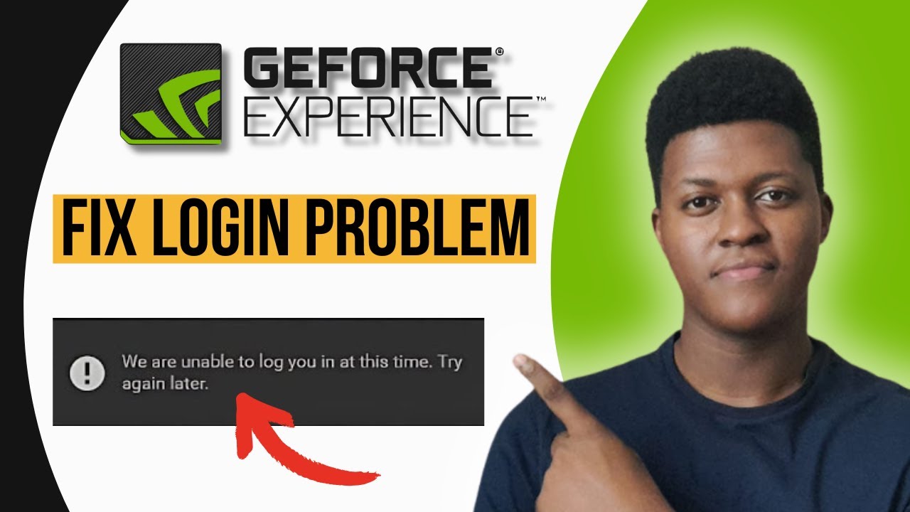 How To Fix Geforce Xxperience Login Problem (2024) - YouTube