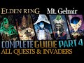 Elden ring all quests in order  missable content  ultimate guide  part 4 mt gelmir and beyond