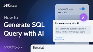 How to Generate the Advanced SQL Query with the Open AI | JetEngine