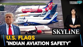 U.S. Flags Indian Aviation Safety| Indians In The U.S.| U.S. News