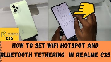 How to Set Wifi Hotspot & Bluetooth tethering in REALME C35| Realme C35 Hotspot setting How to use