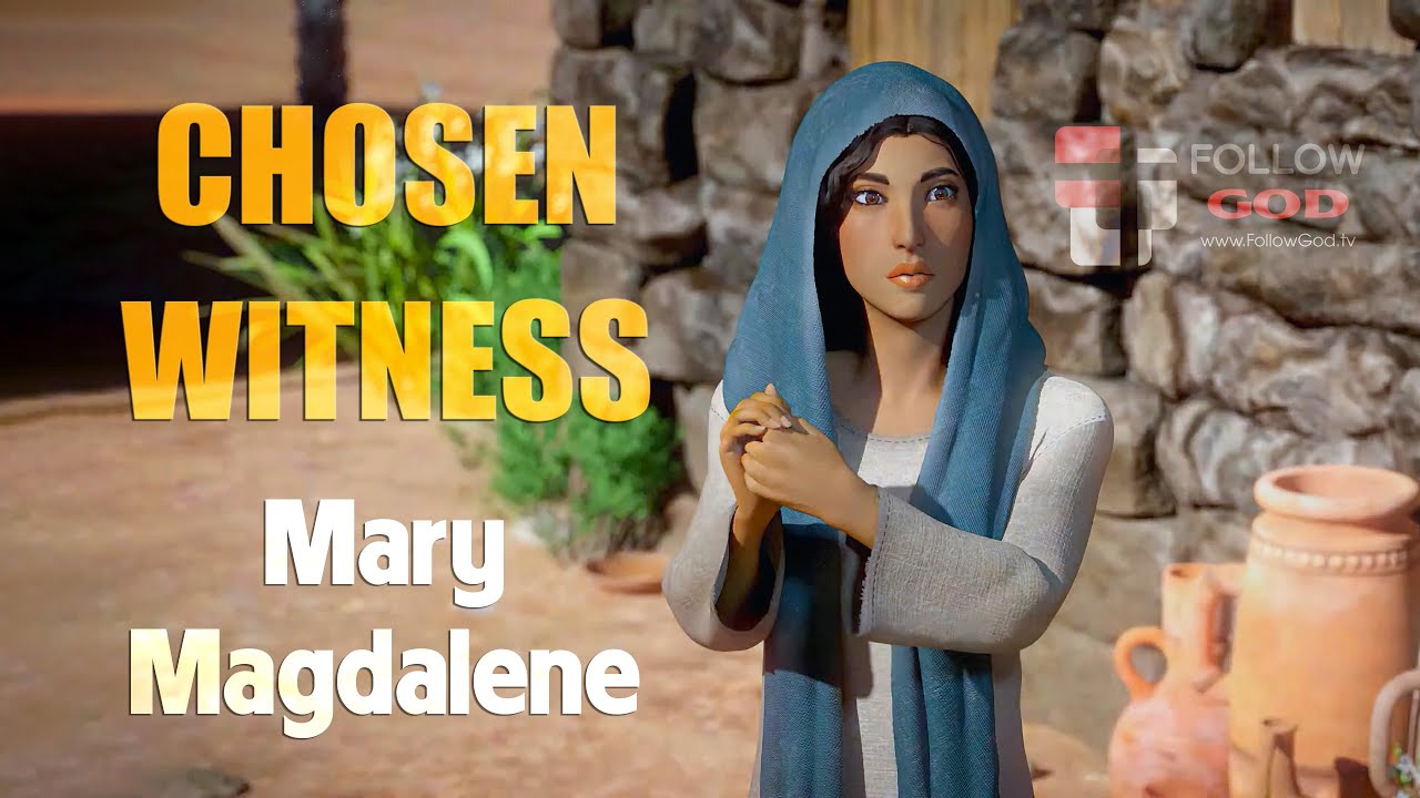 chosen-witness-the-story-of-mary-magdalene-followgod-tv-youtube