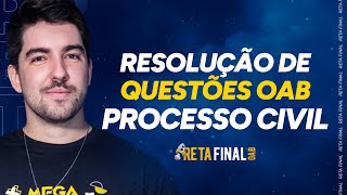 RETA FINAL OAB 40: Processo Civil - Resolução de Questões - Com prof. Thiago Antunes