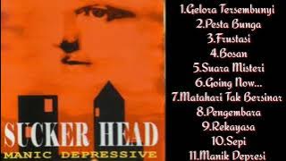 SUCKER HEAD - Manic Depressive (Full Album)