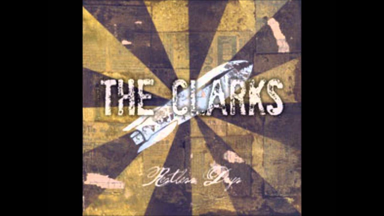 the clarks lyrics