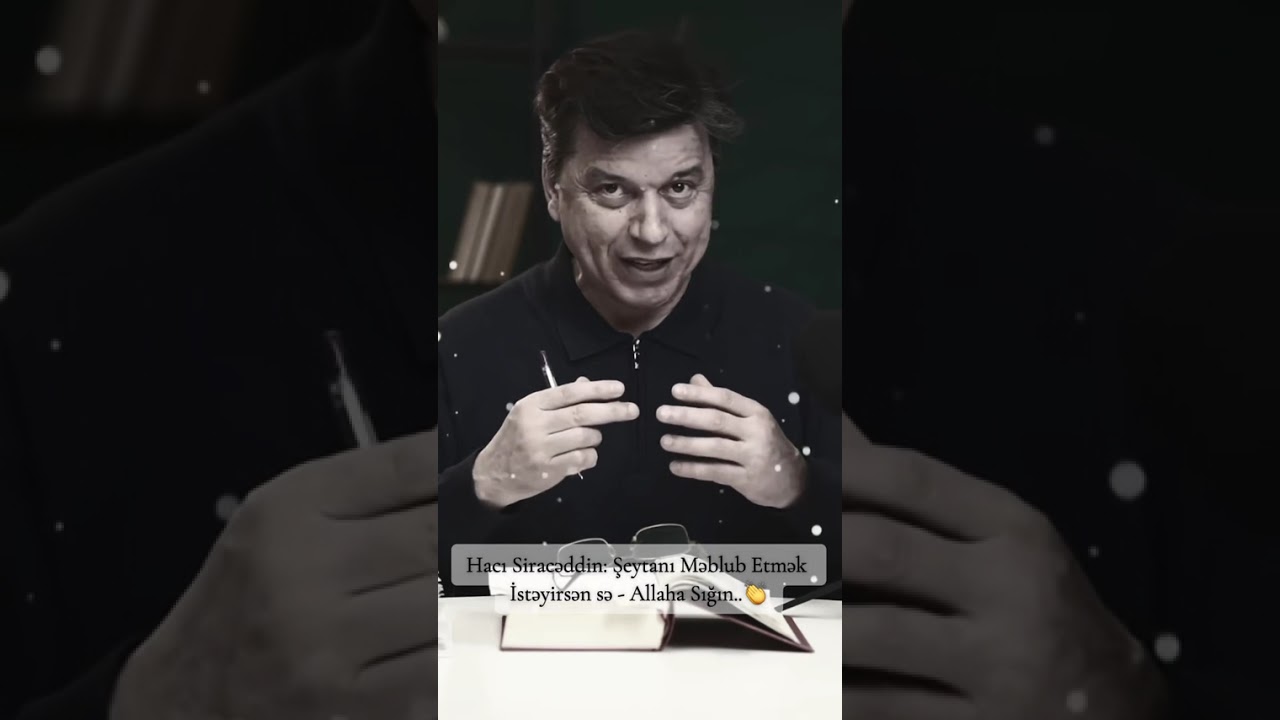 Şeytanı meğrub etmək istəyirsən-sə Allaha sığın