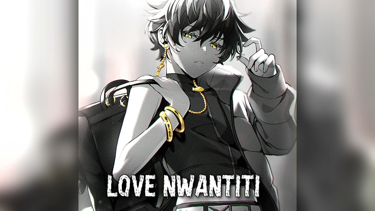 Nightcore→  Love Nwantiti (Spanish Version)